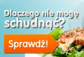 Jak skutecznie
schudnąć? Poznaj odpowiedź. Jak skutecznie schudnąć? Poznaj
odpowiedź.