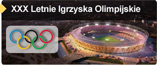XXX Letnie
Igrzyska Olimpijskie - serwis specjalny.