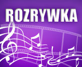 rozrywka