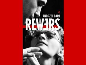 Andrzej Bart "Rewers", wyd. WAB