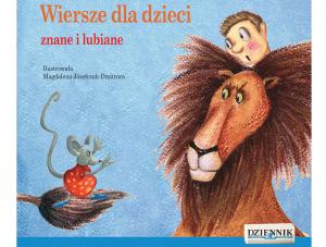 Z okazji Dnia Dziecka DZIENNIK przygotował specjalną antologię