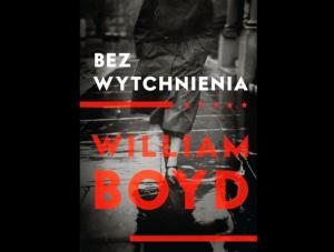 Bez wytchnienia Boyda wykracza poza ramy gatunku